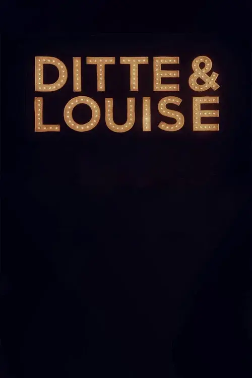 Ditte & Louise