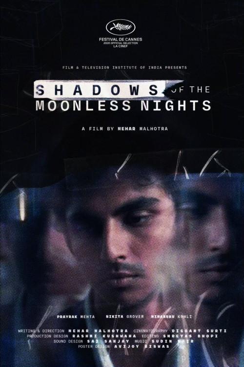 Shadows of the Moonless Nights